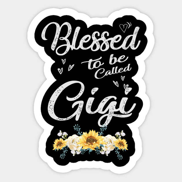 mothers day blessed to be called gigi Sticker by Bagshaw Gravity